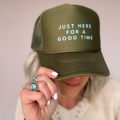 Here For a Good Time