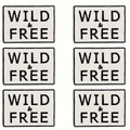 Six square 'WILD & FREE' patches arranged in a 2x3 grid on a white sheet, shown against a dark phone-screen background.