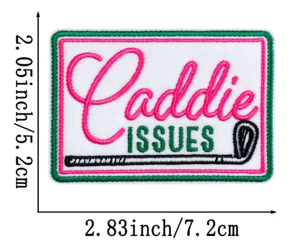Caddie Issues